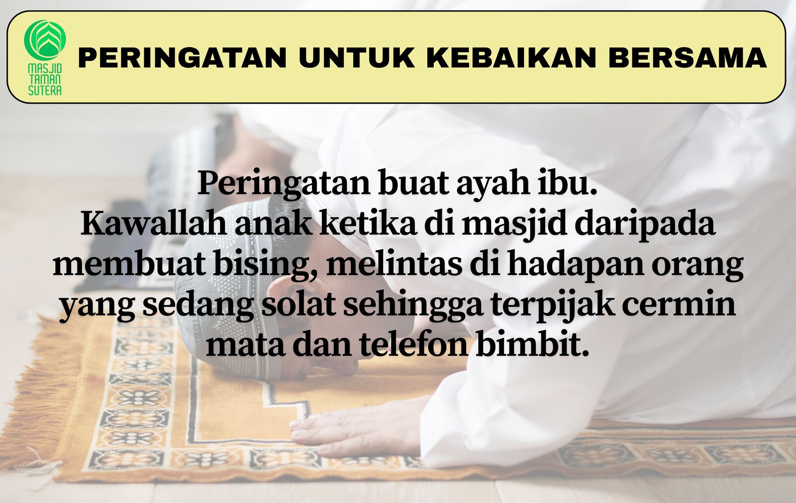 Larangan Bising Dalam Masjid
